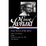 BOOK NOTES: Library of America Publishes 4 Elmore Leonard Crime Novels of the 1970s in One Volume: 'Fifty-Two Pickup', 'Swag', 'Unknown Man No. 89', 'The Switch' BOOK NOTES: Library of America Publishes 4 Elmore Leonard Crime Novels of the 1970s in One Volume: 'Fifty-Two Pickup', 'Swag', 'Unknown Man No. 89', 'The Switch'